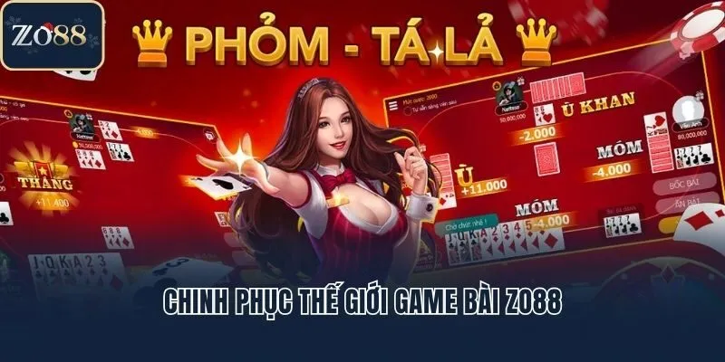 Chinh phục thế giới game bài Zo88